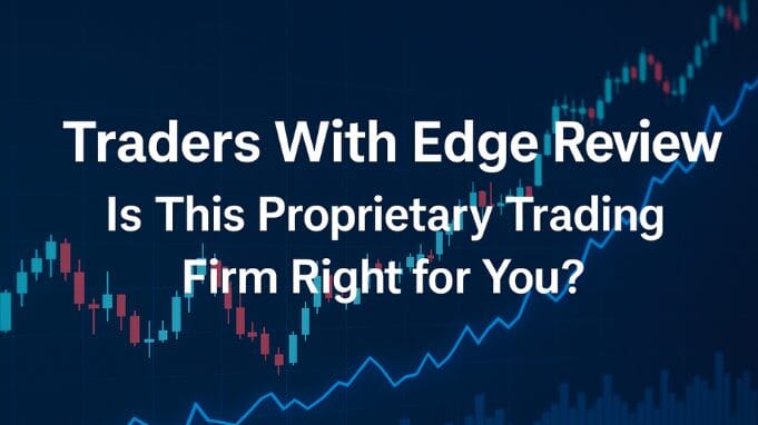 Traders With Edge Review